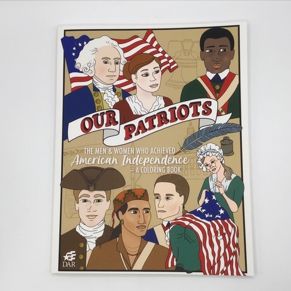 OUR Patriots Coloring Book The Men And Women Who Achieved American Independence - Picture 1 of 8